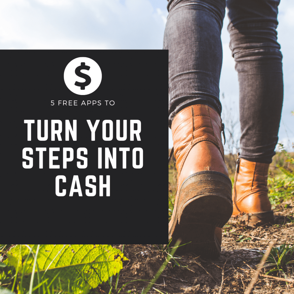 Walking Apps | Turn Your Steps Into Cash | Narayan Wellness Pleasanton, CA | Massage, Fitness, Nutrition